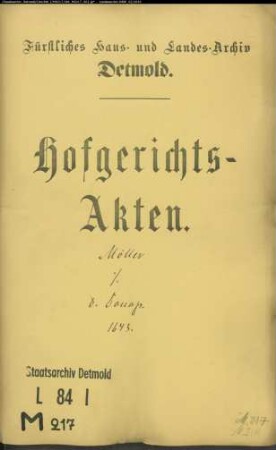 Möller, Heinrichs Erben zu Lemgo gegen Christoph von Donop zu Maspe - Schuldforderung