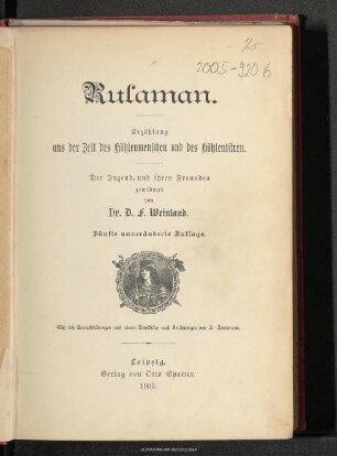 Rulaman : Erzählung aus der Zeit des Höhlenmenschen und des Höhlenbären : der Jugend, und ihren Freunde gewidmet