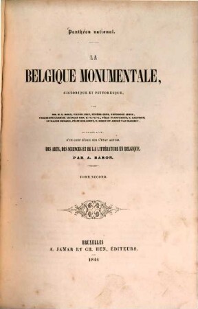 La Belgique monumentale : historique et pittoresque, 2