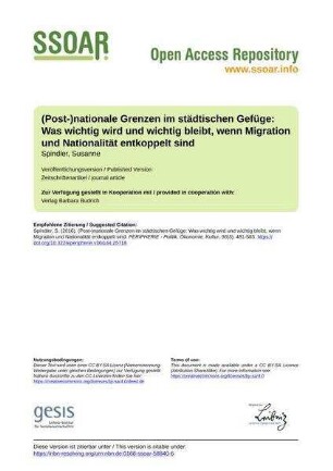 (Post-)nationale Grenzen im städtischen Gefüge: Was wichtig wird und wichtig bleibt, wenn Migration und Nationalität entkoppelt sind