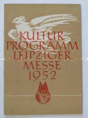 Programm der Kulturveranstaltungen im Rahmen der Leipziger Herbstmesse 1952