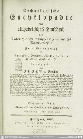 [Hauptbd.] 16: Stampfwerke - Stereotypie und Schriftgießerei. Mit den Kupfertafeln 376 bis 411