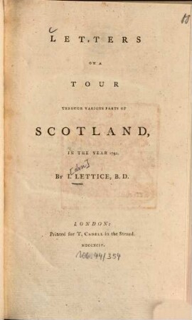 Letters on a tour through various parts of Scotland, in the year 1792