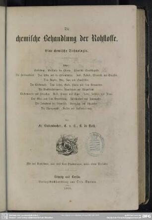 Die chemische Behandlung der Rohstoffe : eine chemische Technologie