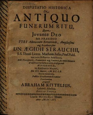 Disputatio Historica De Antiquo Funerum Ritu