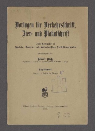 Vorlagen für Verkehrsschrift, Zier- und Plakatschrift