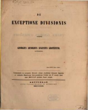 De exceptione divisionis scripsit : Commentatio in certamine literario premio ornata