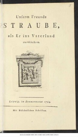 Unserm Freunde Straube als Er ins Vaterland zurückkehrte