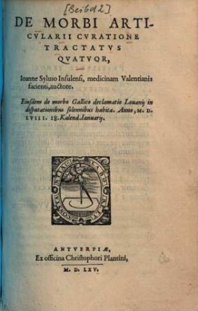 De morbi Articularii curatione tractatus quatuor