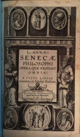 L. Annaei Senecae Philosophi Opera, Qvae Exstant Omnia