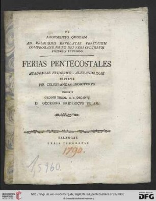 Ferias pentecostales academiae Friderico-Alexandrinae civibus pie celebrandas indicturus