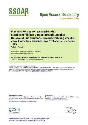 Film und Fernsehen als Medien der gesellschaftlichen Vergegenwärtigung des Holocaust: die deutsche Erstausstrahlung der US-amerikanischen Fernsehserie 'Holocaust' im Jahre 1979