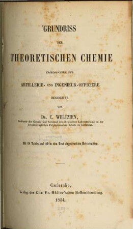 Grundriss der theoretischen Chemie : insbesondere für Artillerie und Ingenieur-Officiere