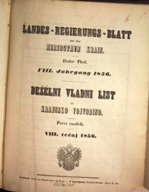 Landes-Regierungsblatt für das Herzogthum Krain : = Deželni vladni list za Krajnsko Vojvodino. 1856
