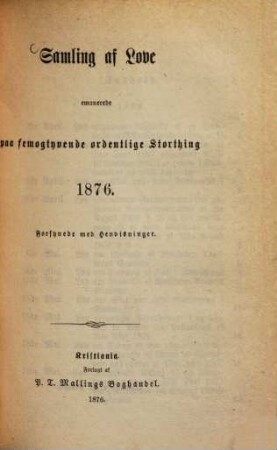 Samling af Love emanerede paa 20de ordentlige Storthing 1871 (und folgende.) : Adgivne og med Henvisninger forsynede af Otto Mejlaender, 25