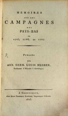 Mémoires sur campagnes des Pays-Bas en 1745 - 47