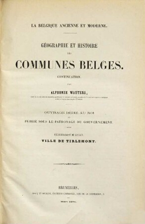 Geographie et histoire des communes Belges, [2]. Arrontissement de Louvain. Cantons de Tirlemont et de Glabbeek