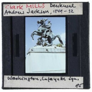 Washington, Lafayette Square,Washington, Mills, Reiterstandbild von Andrew Jackson