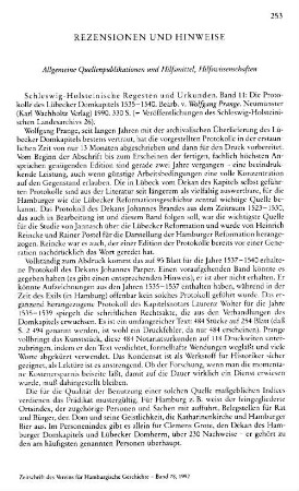 Schleswig-Holsteinische Regesten und Urkunden, Bd. 11, Die Protokolle des Lübecker Domkapitels 1535 - 1540, bearb. von Wolfgang Prange, (Veröffentlichungen des Schleswig-Holsteinischen Landesarchivs, 26) : Neumünster, Wachholtz, 1990