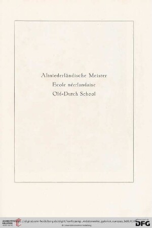Altniederländische Meister / Ecole nèerlandaise / Old-Dutch School