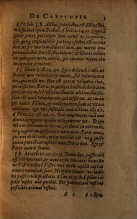 Catechesis religionis christianae, quae traditur in ecclesiis et scholis Palatinatus : Testimoniis S. Literarum, quae prius ad marginem duntaxat erant numeris notata, plenis integrisq[ue] iam confirmata & illustrata ; Accessere Censura Theologorum ...
