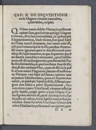 Cap: X De inqvisitione vnde Magnes virtutem naturalem, quam haber, recipiat.