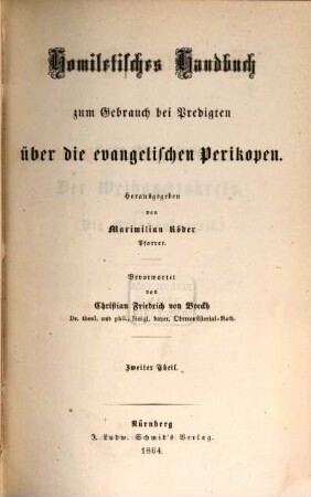 Homiletisches Handbuch zum Gebrauch bei Predigten über die evangelischen Perikopen. 2