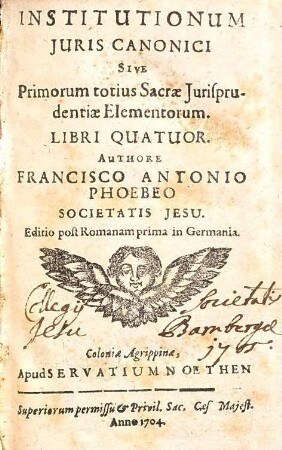 Institutionum Juris Canonici Sive Primorum totius Sacrae Jurisprudentiae Elementorum. Libri Quatuor