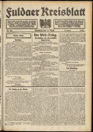 Erste Ausgabe vom Samstag, den 15. April 1916.
