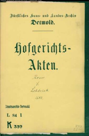 Kroess, Johann gegen Franz Lebrink zu Retzen - Schuldforderung