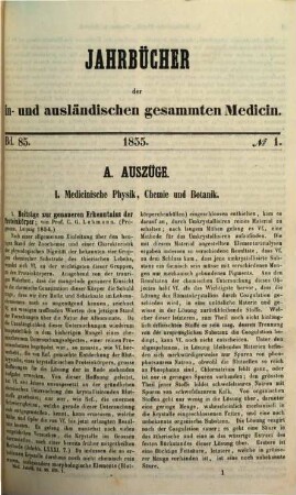 Schmidt's Jahrbücher der in- und ausländischen gesammten Medicin. 85. 1855