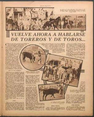 Vuelve ahora a hablarse de toreros y de toros...
