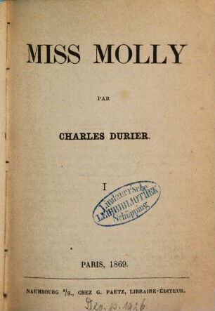 Miss Molly : Par Charles Durier, 1