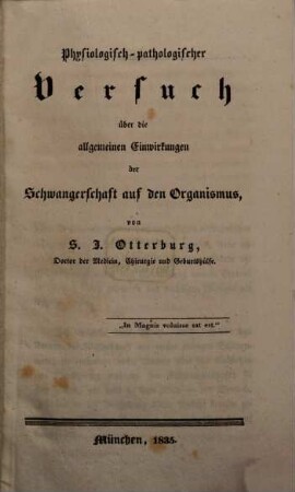 Physiologisch-pathologischer Versuch über die allgemeinen Einwirkungen der Schwangerschaft auf den Organismus