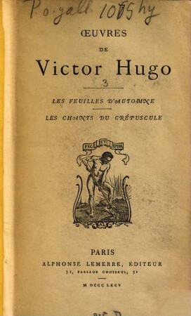 Oeuvres de Victor Hugo. 3
