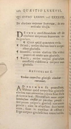 Quaestio LXXXV. vel LXXXVII. De claritate corporum Beatorum, in tres articulos divisa.