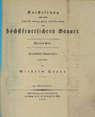 Darstellung einer neuen äußerst wenig Holz erfodernden höchst feuersicheren Bauart, 4
