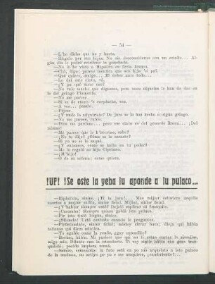 !Uf! !Se oste la yeba lu aponde a lu pulaco...