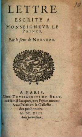 Lettre Escrite A Monseignevr Le Prince Par le sieur de Nerveze
