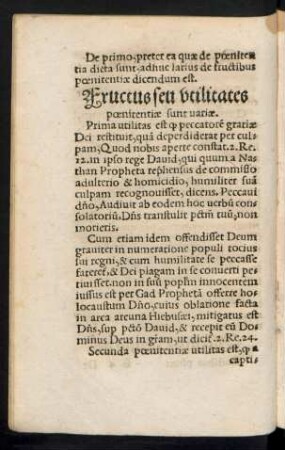 Fructus seu utilitates poenitentiae sunt variae.