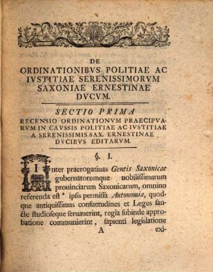 Dissertatio Avspicalis De Ordinationibvs Politiae Et Ivstitiae Serenissimorvm Saxoniae Ernestinae Dvcvm : = Von Den Policey- und Justitz-Verordnungen der Sächischen Fürsten Ernestinischer Linie