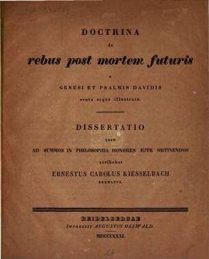 Doctrina de rebus post mortem futuris e Genesi et Psalmis Davidis eruta atque illustrata : Diss.