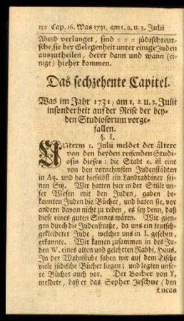 Das sechzehente Capitel. Was im Jahr 1731, am 1. 2. u. 3. Julii ... vorgefallen.