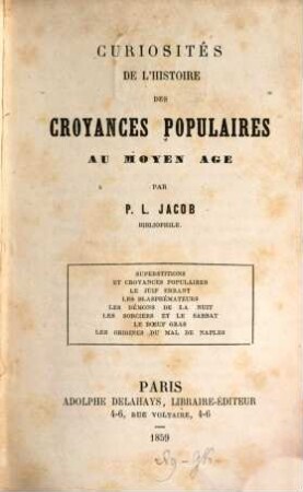 Curiosités de l'histoire des croyances populaires au moyen âge