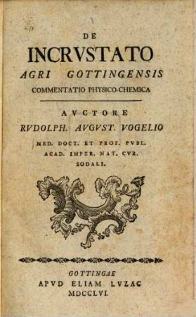 De Incrustato Agri Gottingensi Commentatio Physico-Chemica