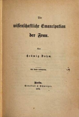 Die wissenschaftliche Emancipation der Frau