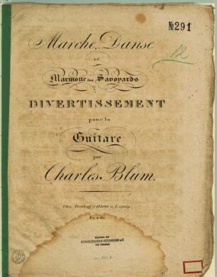 Marche, danse et marmotte des Savoyards : divertissement pour la guitare