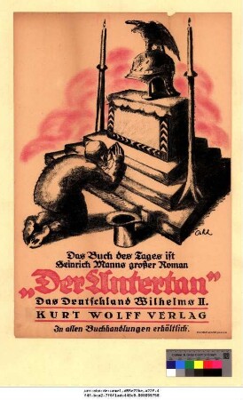 Originaltitel: Das Buch des Tages ist Heinrich Manns großer Roman "Der Untertan" Das Deutschland Wilhelms II.