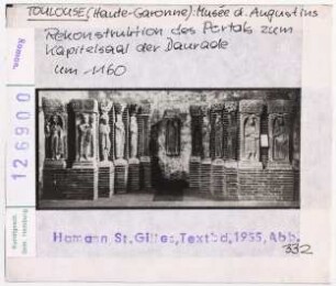 Toulouse: Augustinermuseum, Rekonstruktion des Portals zum Kapitelsaal der Daurade