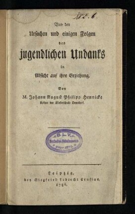 Von den Ursachen und einigen Folgen des jugendlichen Undanks in Absicht auf ihre Erziehung